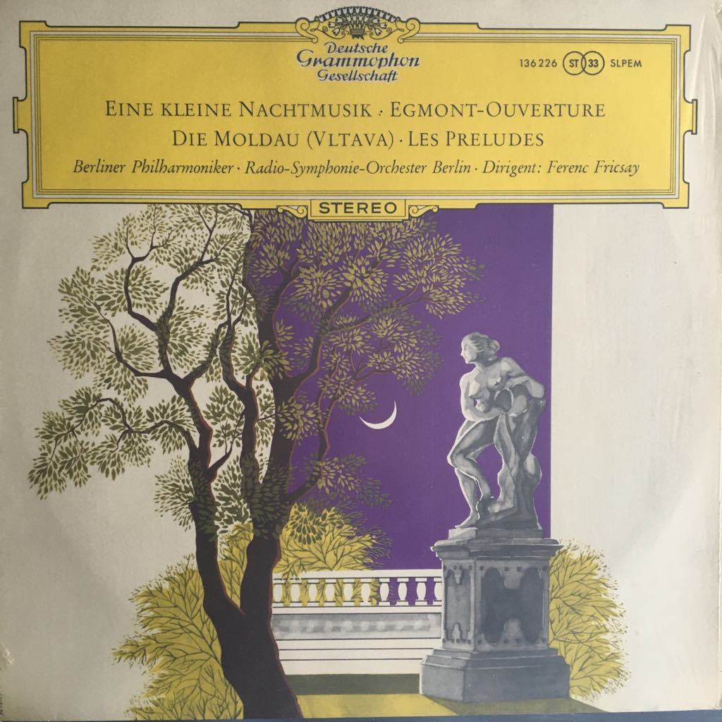 Berliner Philharmoniker · Radio-Symphonie-Orchester Berlin · Ferenc Fricsay – Eine Kleine Nachtmusik · Egmont-Ouverture · Die Moldau (Vltava) · Les Preludes LP