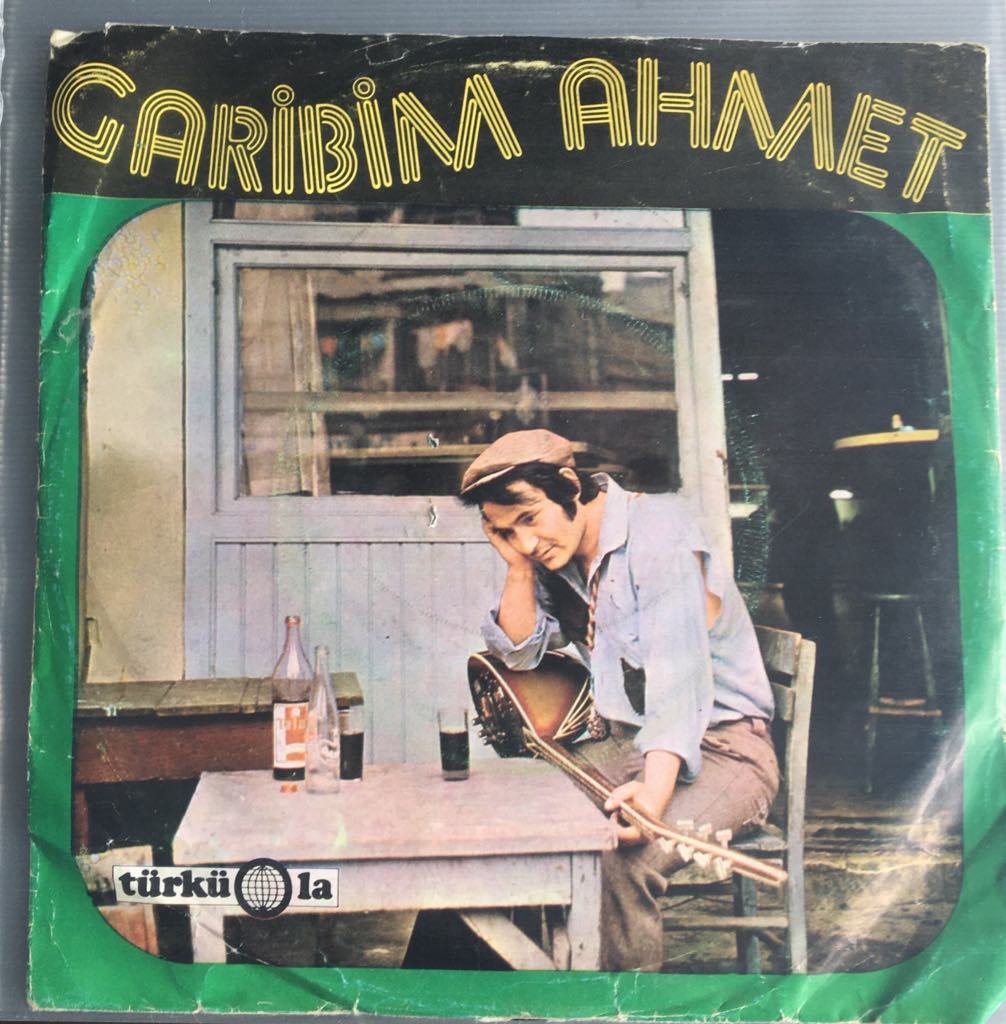 Garibim Ahmet Doldur Be Meyhaneci 45 lik