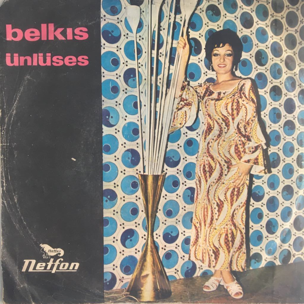 Belkıs Ünlüses Dolamışsın Beni Diline 45lik
