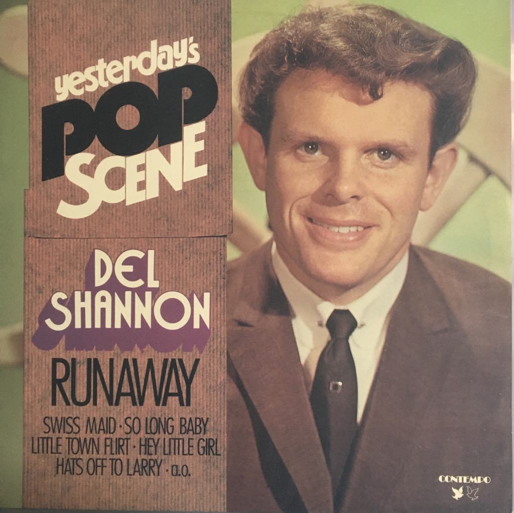 Del Shannon Runaway ''Yesterday's Pop-Scene'' LP