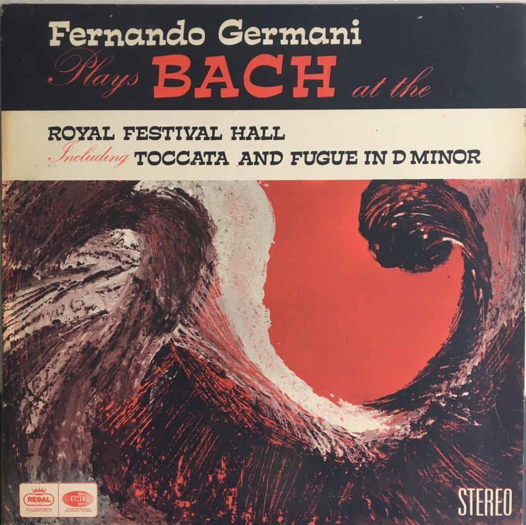 Fernando Germani Plays Bach At The Royal Festival Hall LP