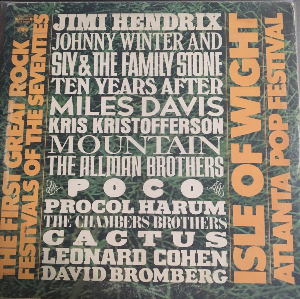 The First Great Rock Festivals Of The Seventies Isle Of Wight/ Atlanta Pop Festival 3LP