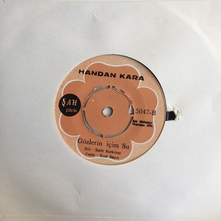 Handan Kara Gözlerim İçim Su 45lik