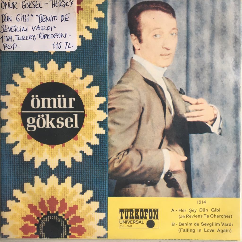 Ömür Göksel Herşey Dün Gibi 45lik