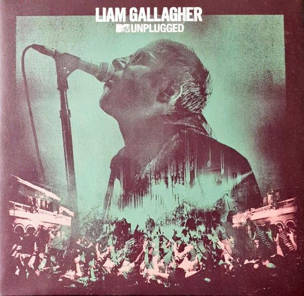 Liam Gallagher MTV Unplugged LP