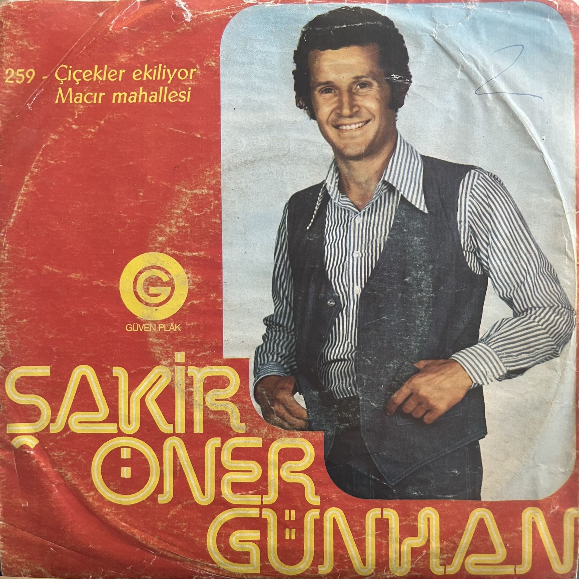 Şakir Öner Günhan - Çiçekler Ekiliyor 45lik
