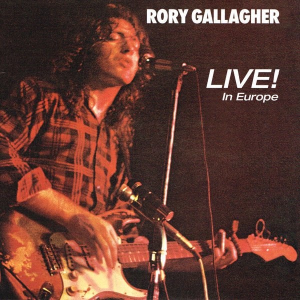 Rory Gallagher - Live ! In Europe LP