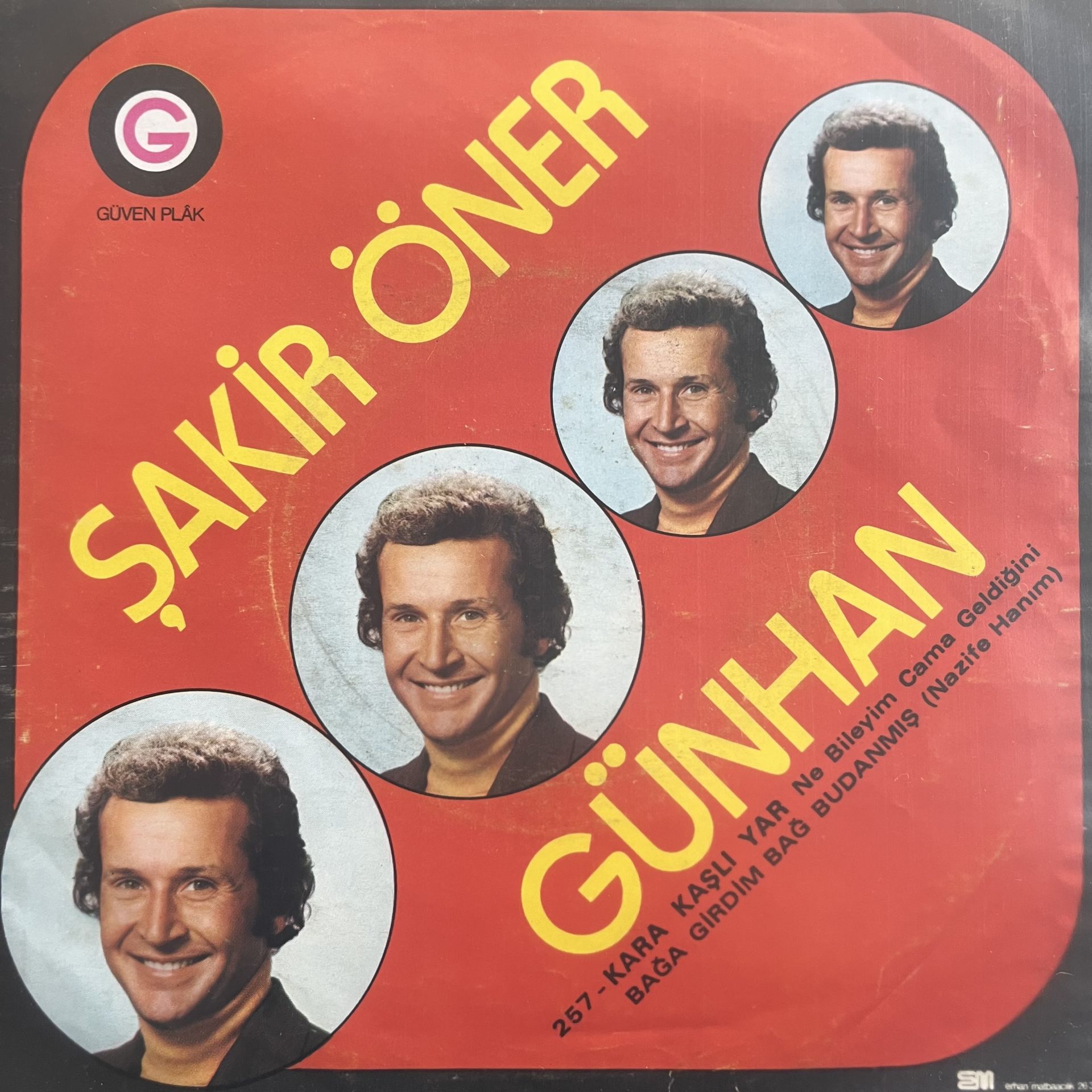 Şakir Öner Günhan - Kara Kaşlı Yar ( Ne Bileyim Cama Geldiğini ) 45lik