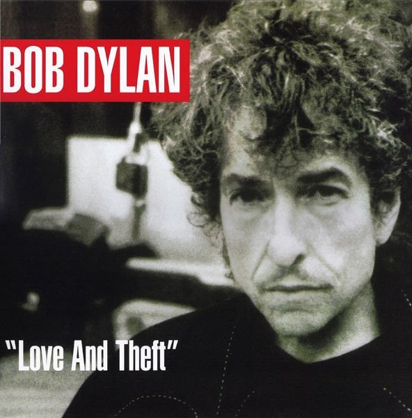 Bob Dylan – ''Love And Theft'' LP