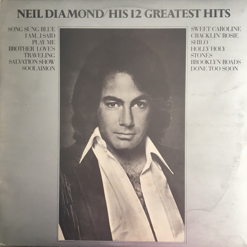 Neil Diamond His 12 Greatest Hits LP