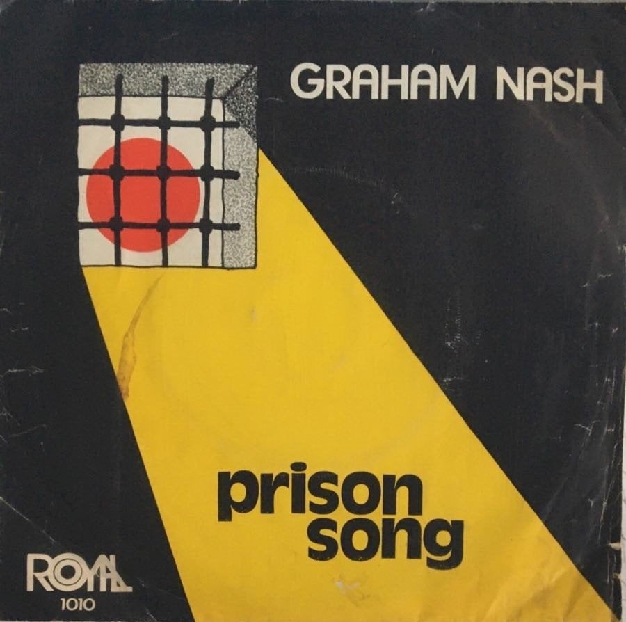 Graham Nash Prison Song 45 lik