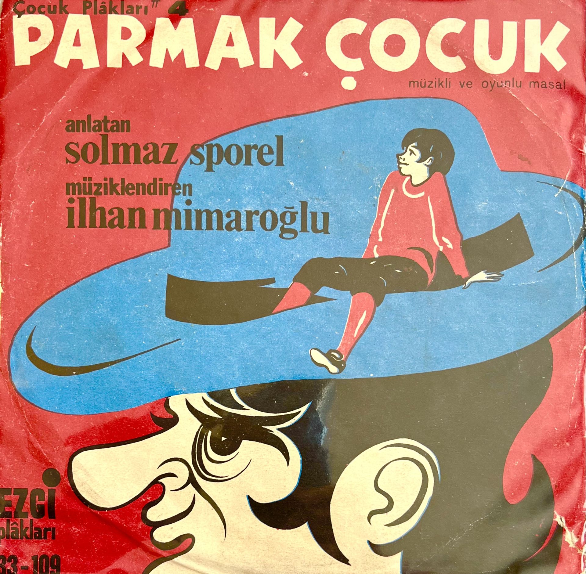 Solmaz Sporel & İlhan Mimaroğlu - Parmak Çocuk (Masal) 45'lik