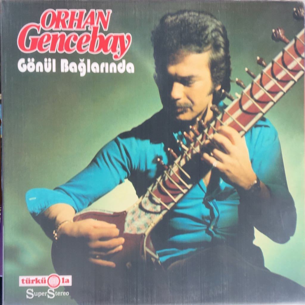 Orhan Gencebay Gönül Bağlarında LP
