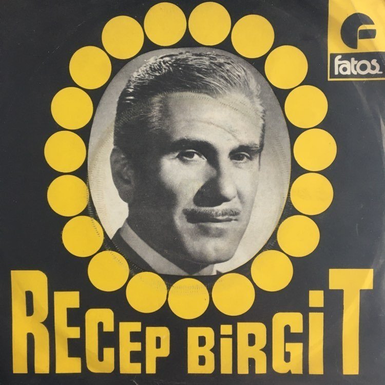 Recep Birgit İzmirin Dağlarında 45lik