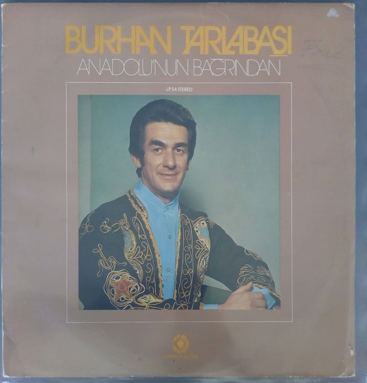 Burhan Tarlabaşı Anadolu' nun Bağrından LP