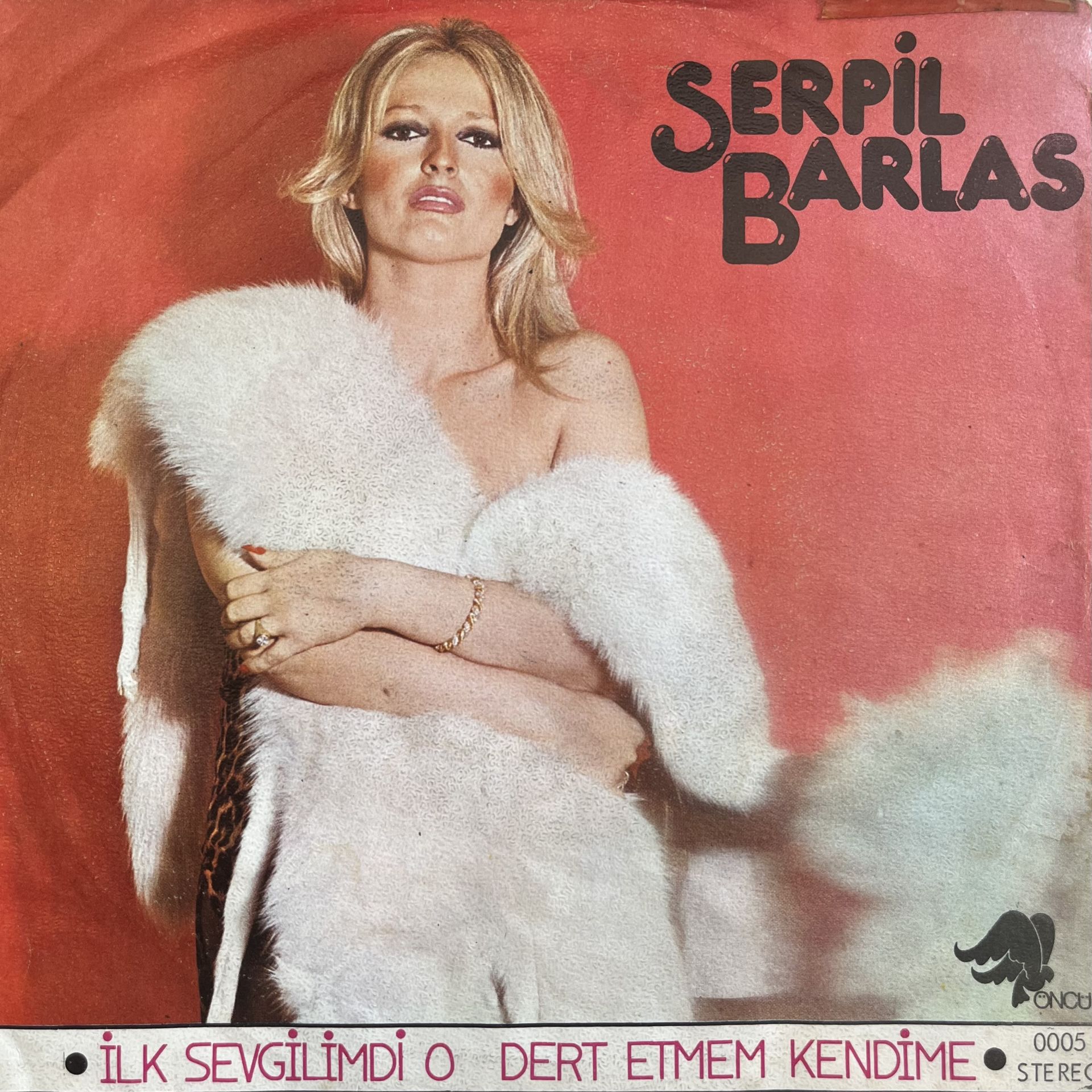 Serpil Barlas - İlk Sevgilimdi O 45lik