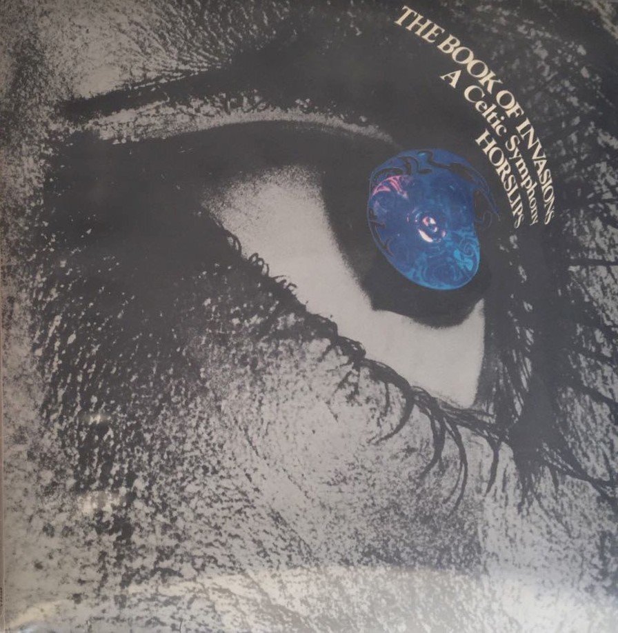 Horslips The Book Of Invasions A Celtic Symphony LP