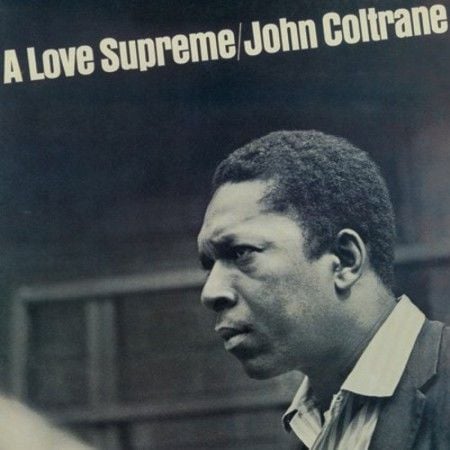 John Coltrane - A Love Supreme LP