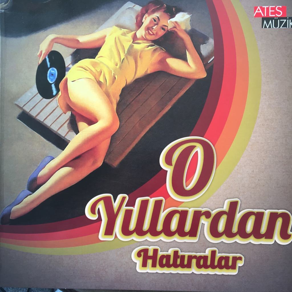 O Yıllardan Hatıralar LP