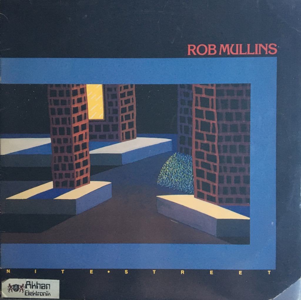 Rob Mullins Nite Street LP