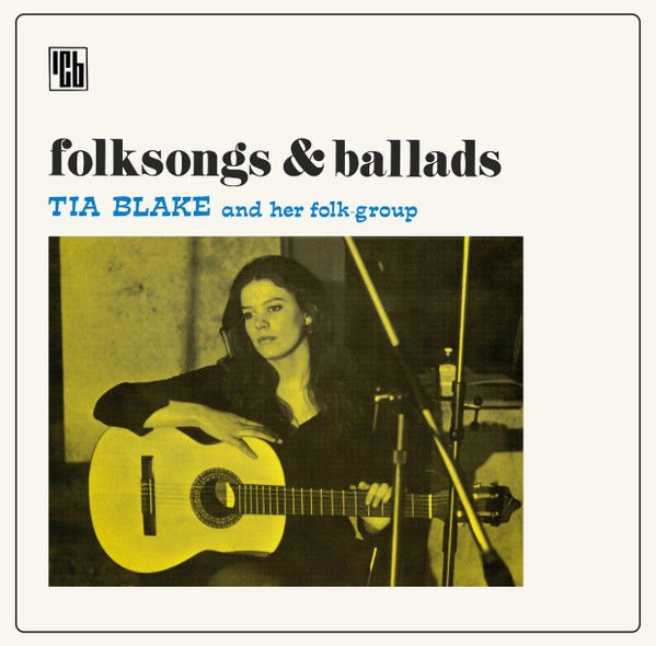 Tia Blake And Her Folk-Group – Folksongs & Ballads LP