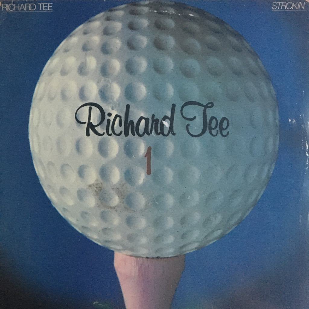 Richard Tee Strokin' LP