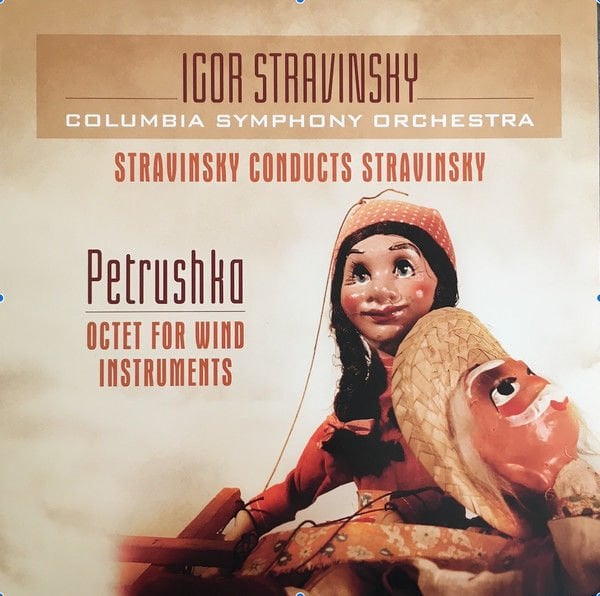 Igor Stravinsky, Columbia Symphony Orchestra – Petrushka / Octet For Wind Instruments LP