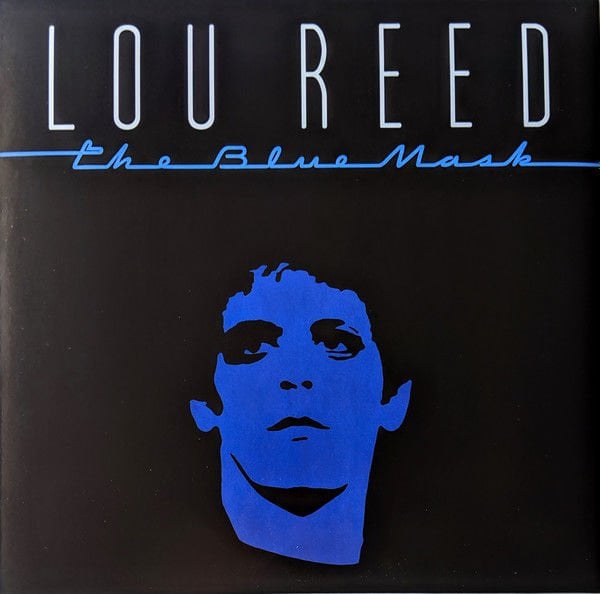 Lou Reed – The Blue Mask LP