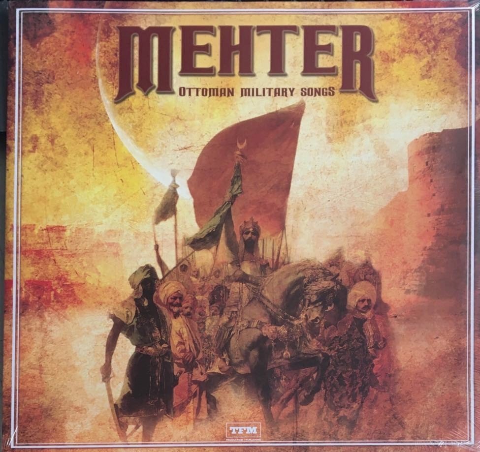 Ottoman Military Songs Mehter LP