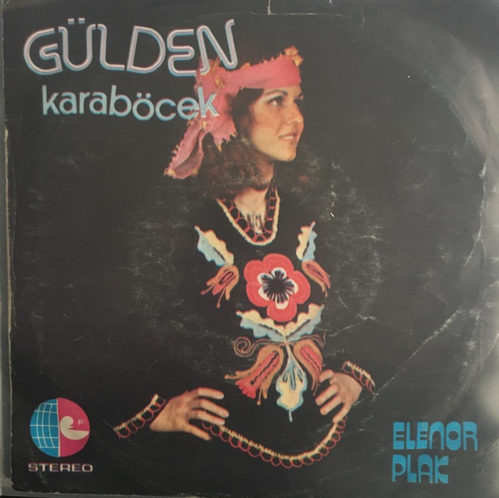 Gülden Karaböcek Yalancısın 45lik