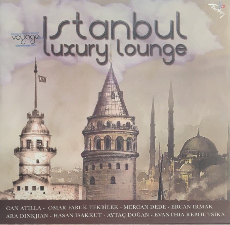 Istanbul Luxury Lounge LP