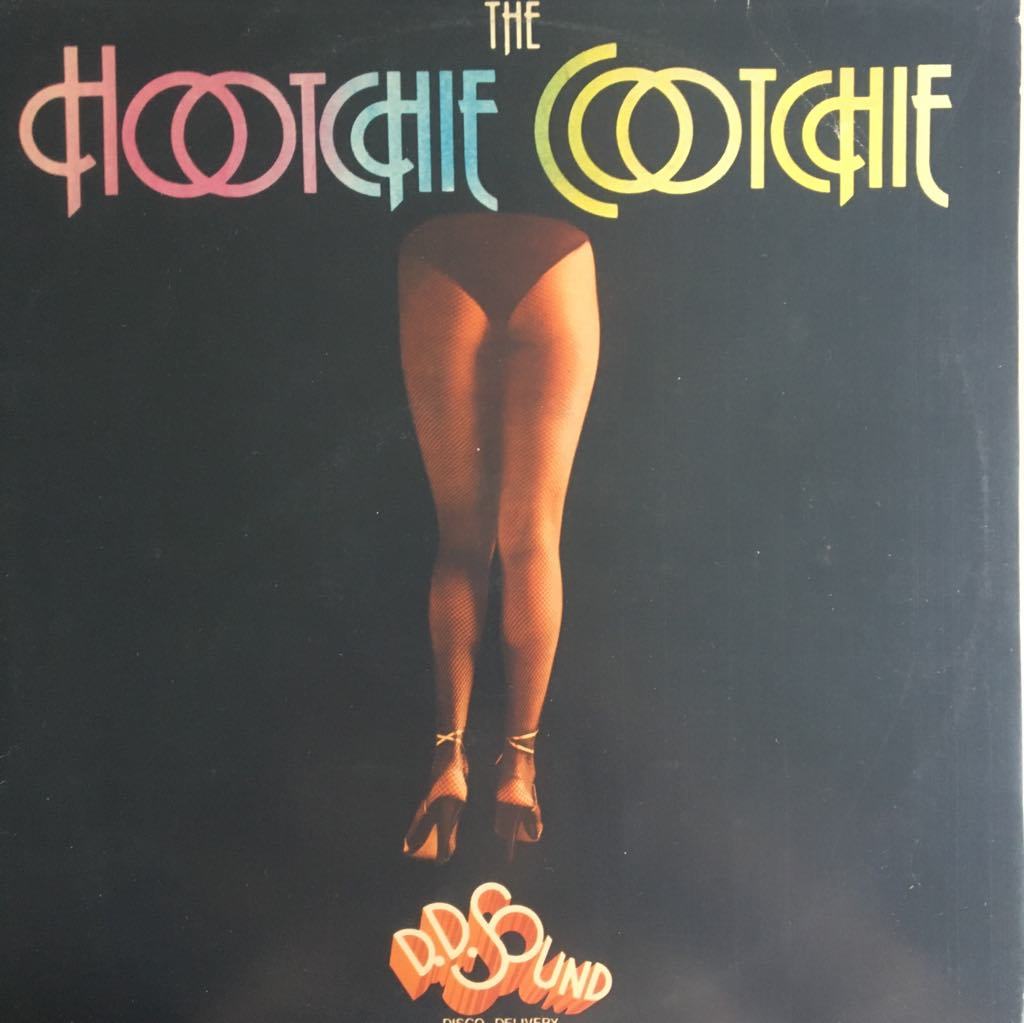 D.D. Sound The Hootchie Cootchie LP