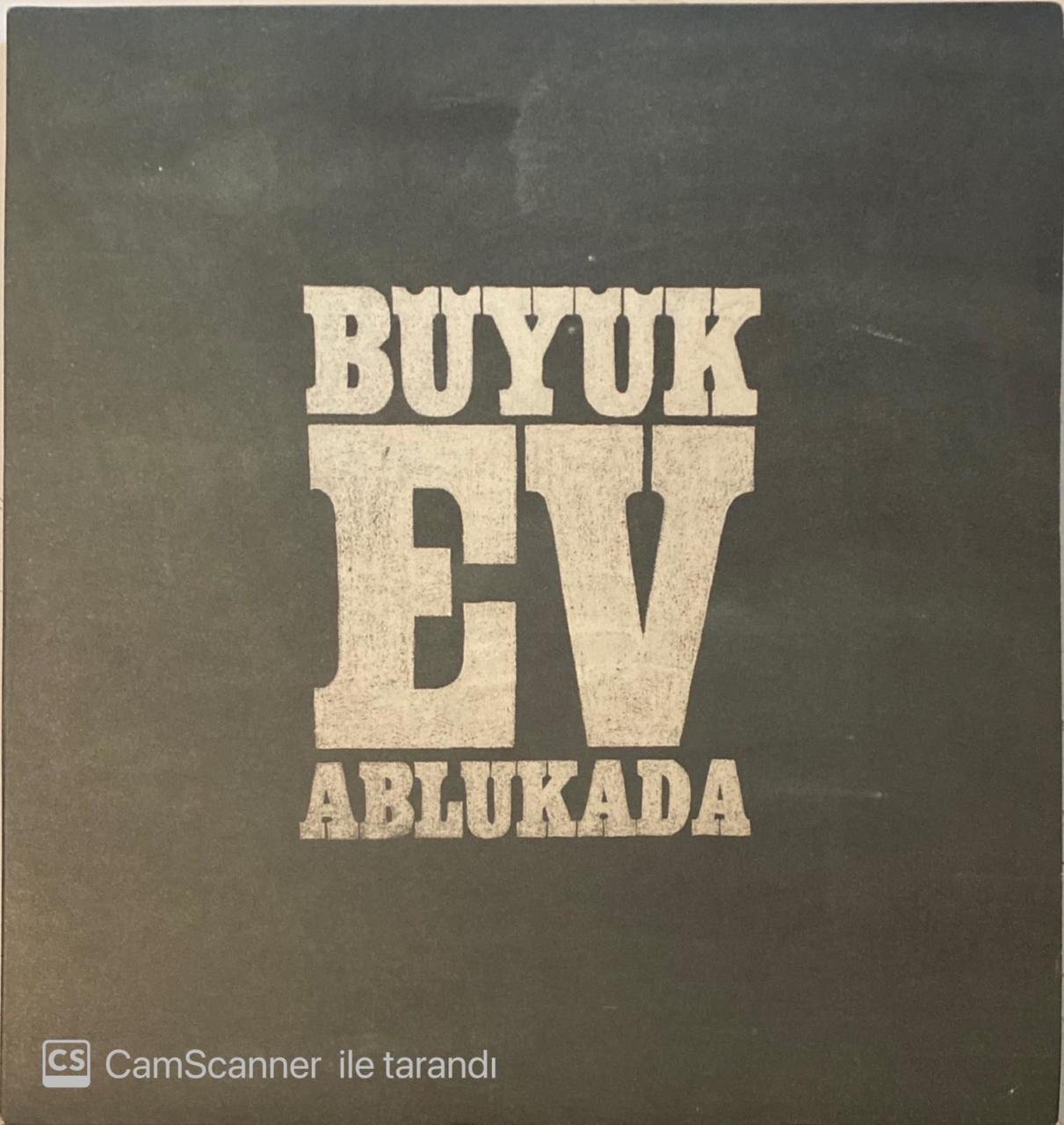 Büyük Ev Ablukada LP