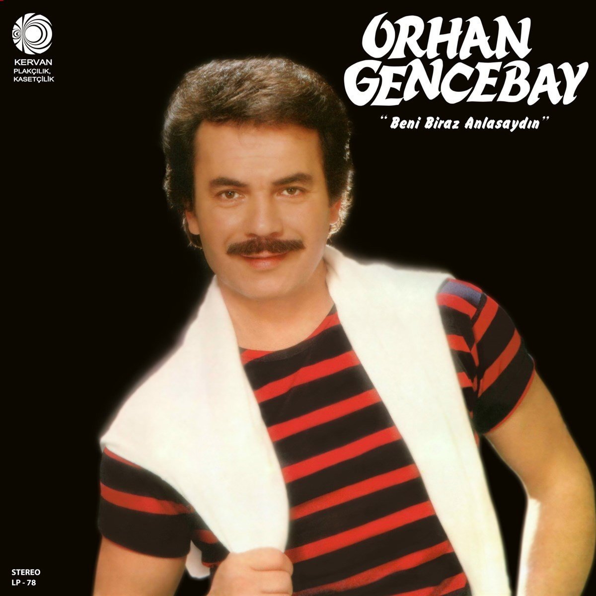 Orhan Gencebay - Beni Biraz Anlasaydın LP
