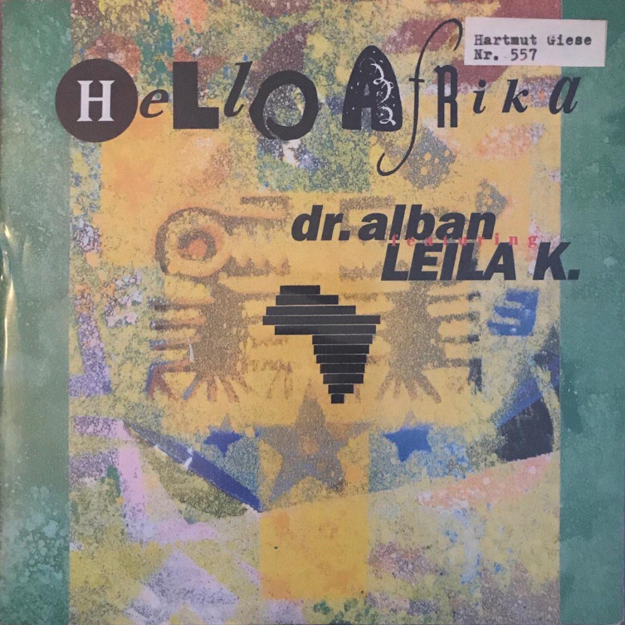 Dr. Alban feat. Leila K. Hello Africa 45lik