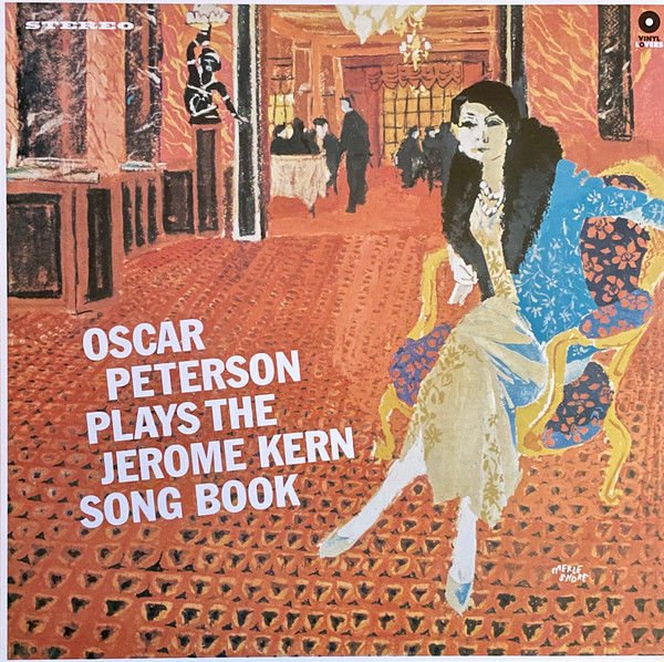 Oscar Peterson – Oscar Peterson Plays The Jerome Kern Songbook LP