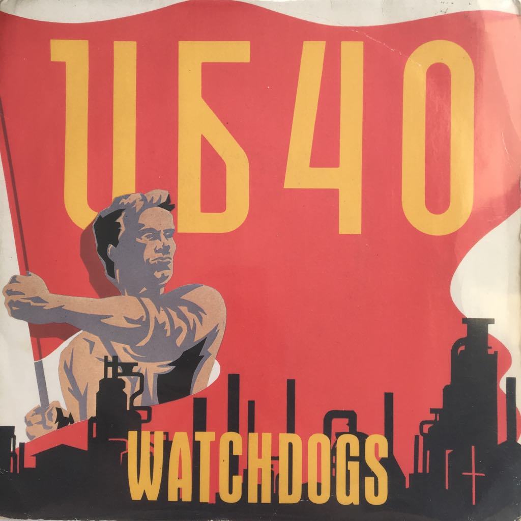 UB40 Watchdogs 45 lik