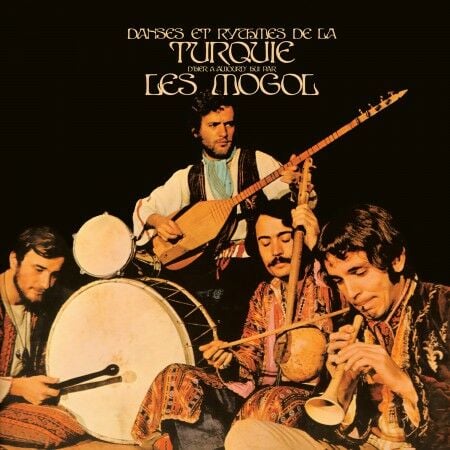 Moğollar : Danses Et Rythmes De La Turquie Les Mogol LP