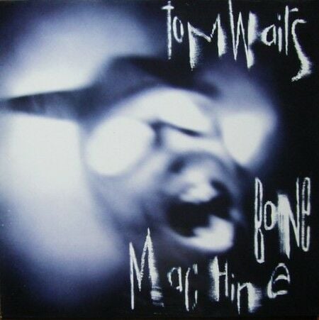 Tom Waits - Bone Machine LP