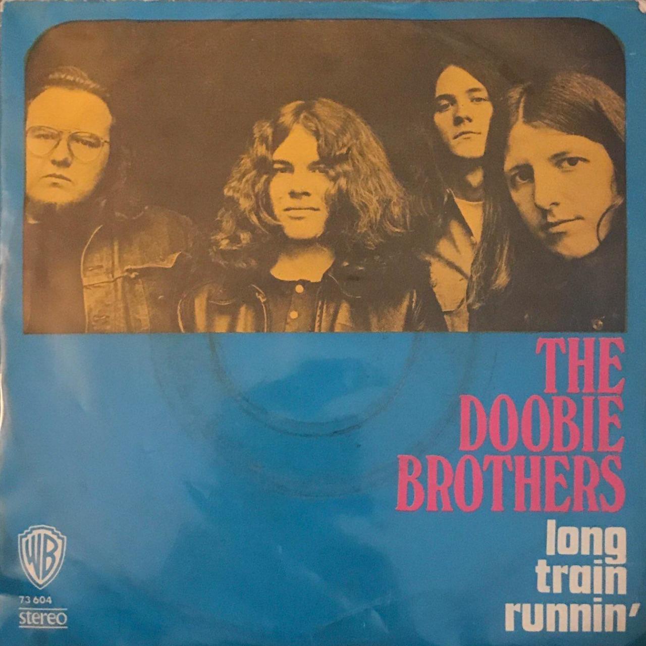The Doobie Brothers Long Train Runnin' 45lik