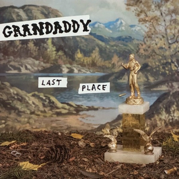 Grandaddy – Last Place LP