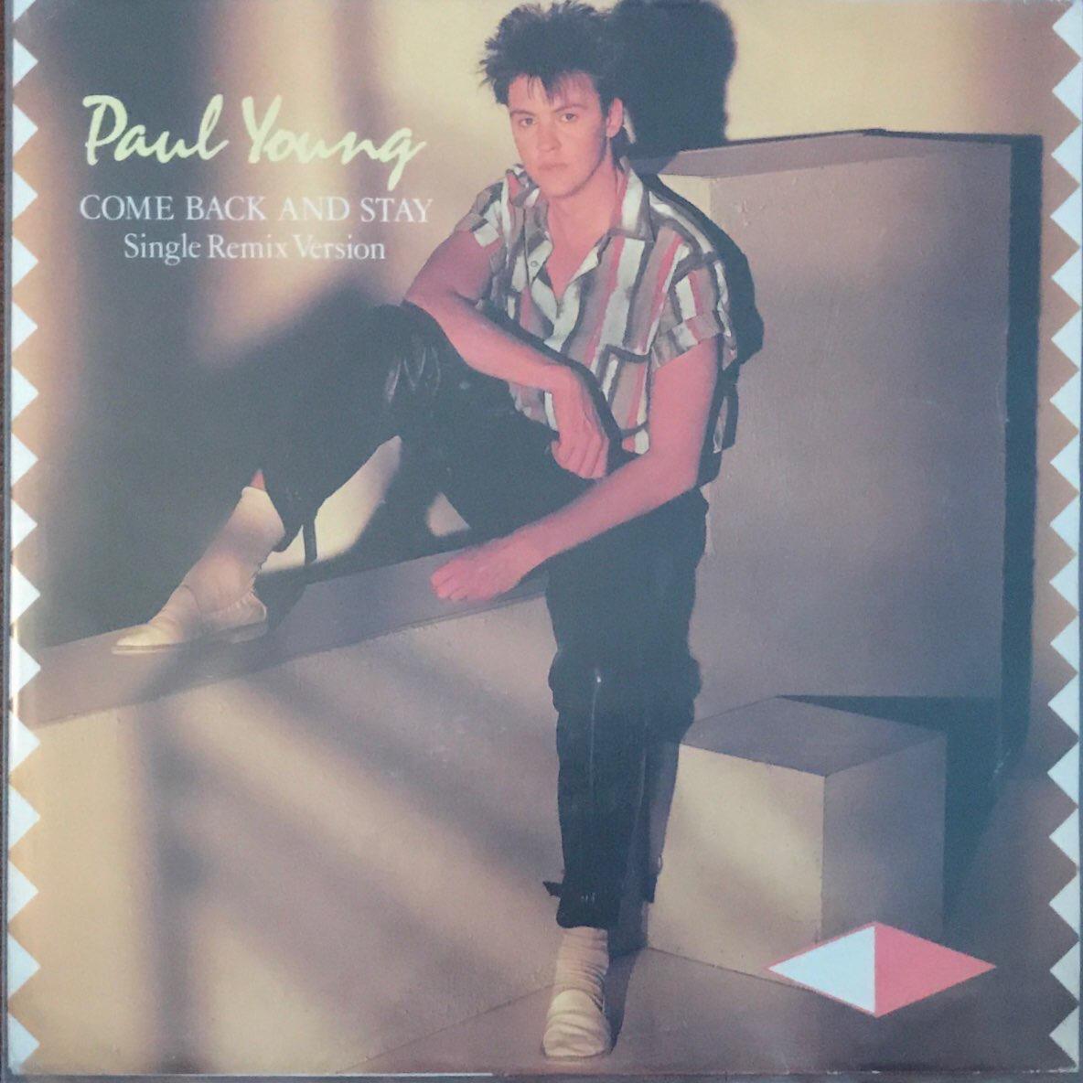 Paul Young Come Back And Stay 45lik