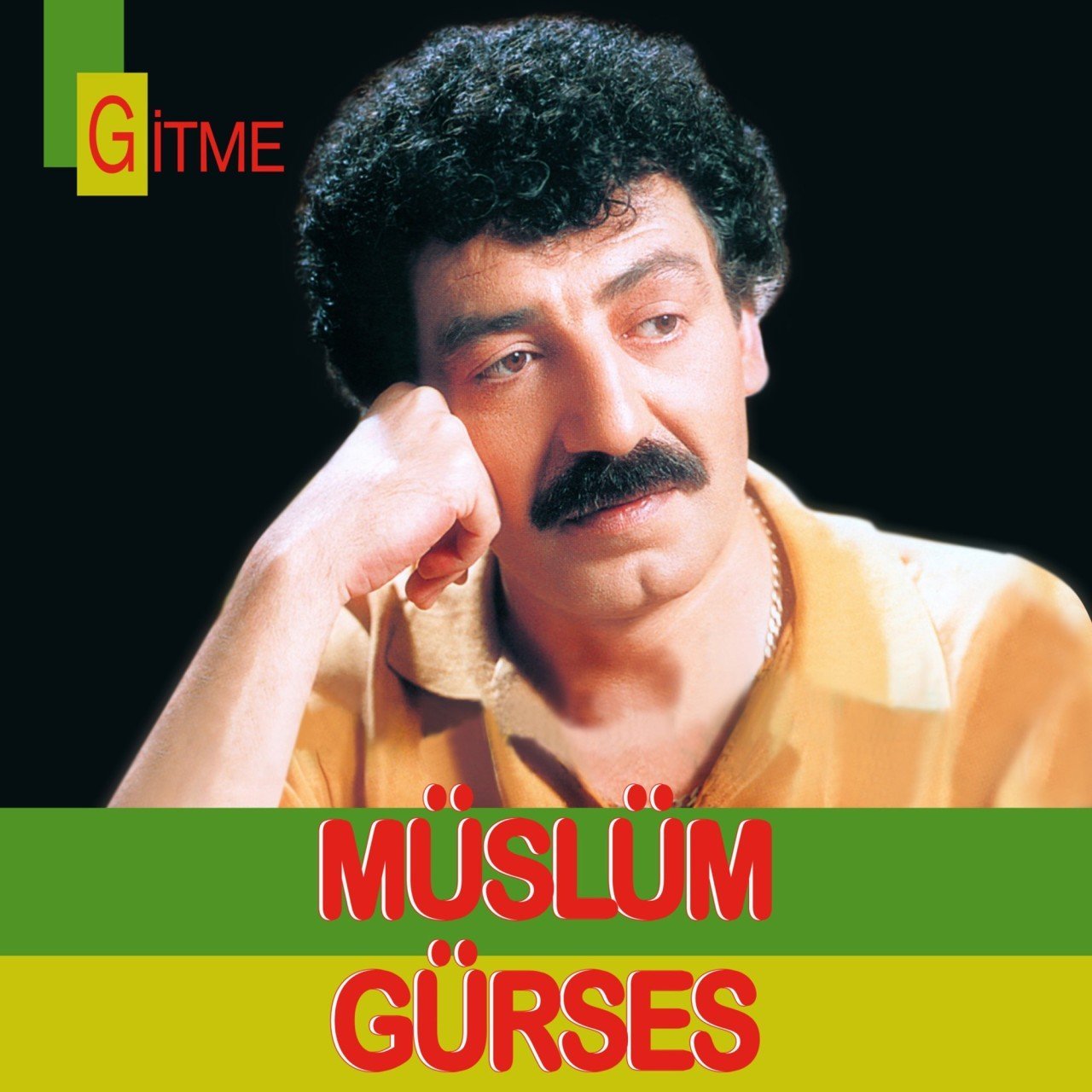 Müslüm Gürses Gitme LP