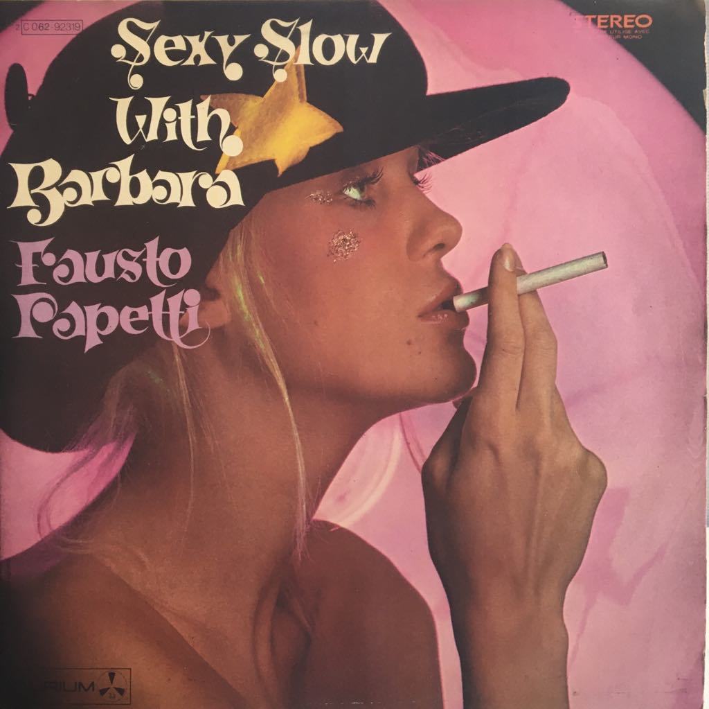 Fausto Papetti Sexy Slow With Barbara LP