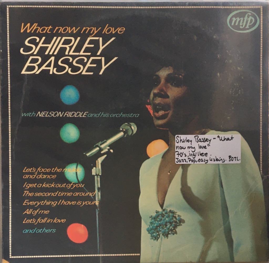 Shirley Bassey What Now My Love LP