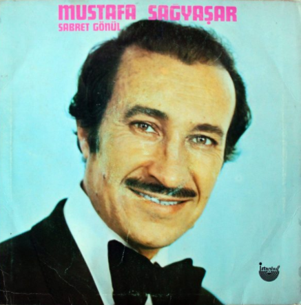 Mustafa Sağyaşar Sabret Gönül LP