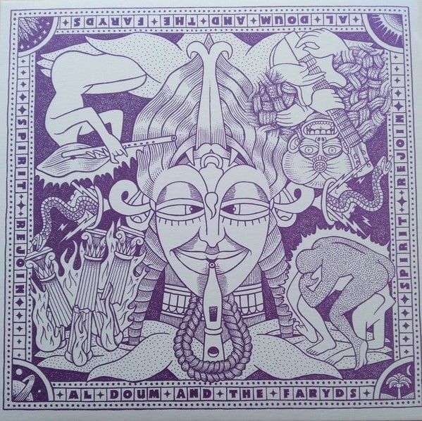 Al Doum And The Faryds* – Spirit Rejoin LP