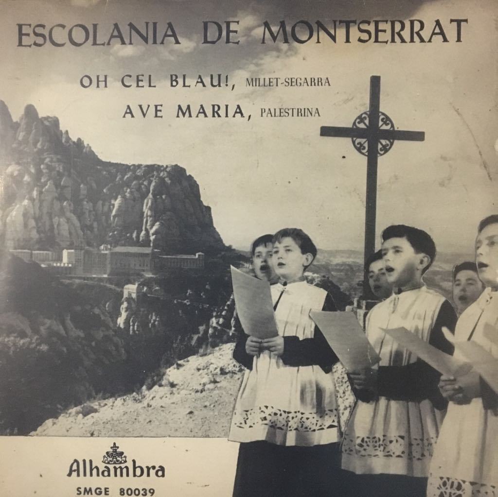 Escolanía Del Monasterio De Montserrat Oh, Cel Blau! 45lik