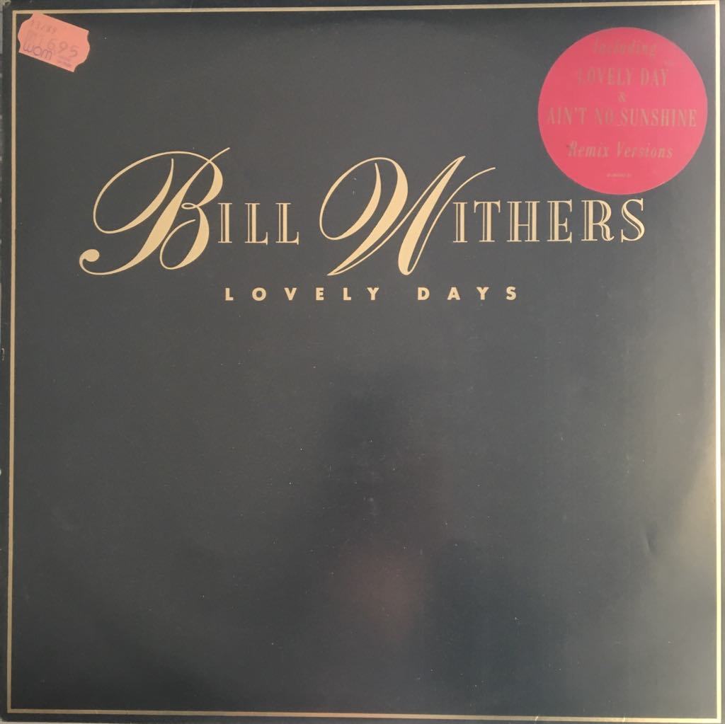 Bill Withers Lovely Days LP