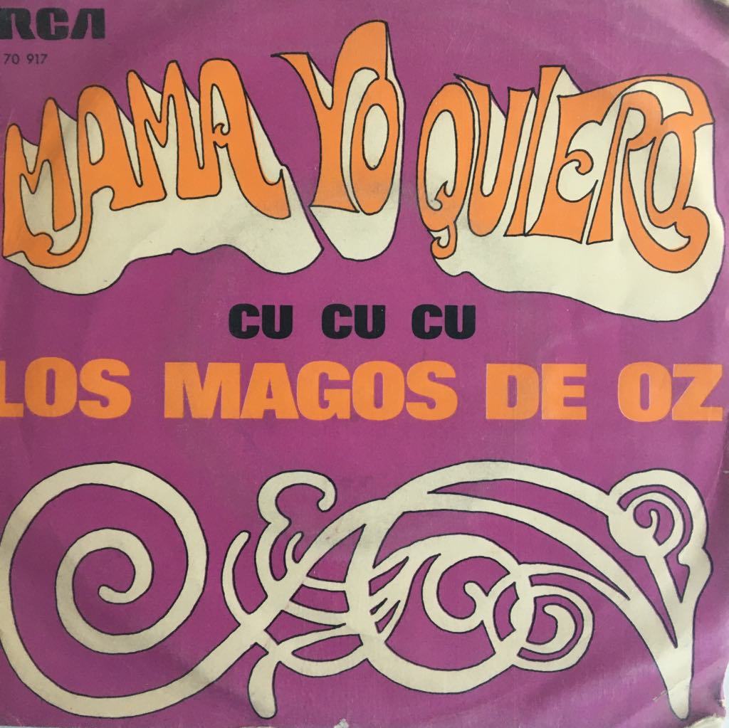 Los Magos De Oz Mama Yo Quiero 45lik